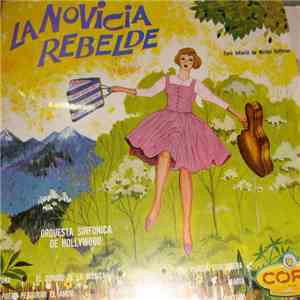 Orquesta Sinfónica De Hollywood - La Novicia Rebelde