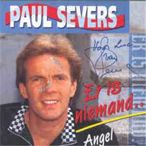 Paul Severs - Er Is Niemand... / Angel