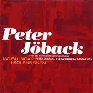 Peter Jöback - Jag Blundar I Solens Sken