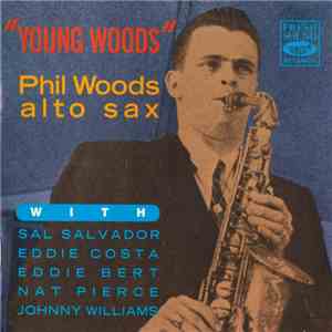 Phil Woods - 