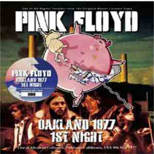 Pink Floyd - Oakland 1977 1st Night