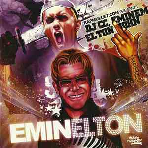 RapMullet.com Presents DJ CC, Eminem, Elton John - EminElton