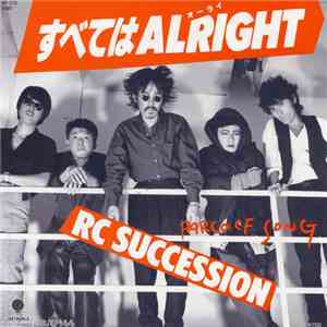 RC Succession - すべてはAlright
