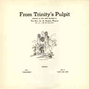 Rev. H. Hughs Wagner - From Trinity's Pulpit