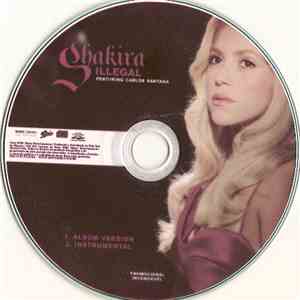 Shakira Featuring Carlos Santana - Illegal
