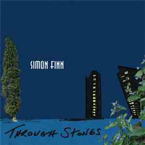 Simon Finn - Through Stones