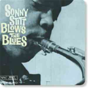 Sonny Stitt - Blows The Blues