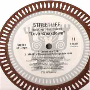 Streetlife Feat. Dana Stovall - Love Breakdown