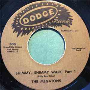 The Megatons - Shimmy, Shimmy Walk
