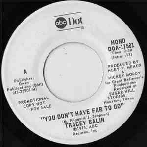 Tracey Balin - You Don't Have Far To Go