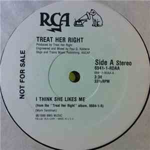 Treat Her Right - I Think She Likes Me