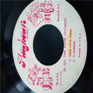 Unknown Artist - 50 All Time Kiddie Favorites: Record 3