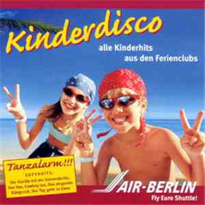 Various - Air Berlin Kinderdisco - Alle Kinderhits Aus Den Ferienclubs