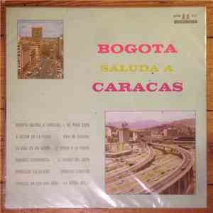 Various - Bogota Saluda A Caracas