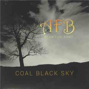 Alan Fox Band - Coal Black Sky