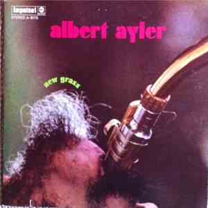 Albert Ayler - New Grass