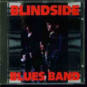 Blindside Blues Band - Blindside Blues Band