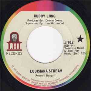 Buddy Long  - Louisiana Stream