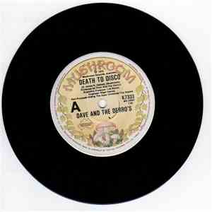 Dave And The Derro's - Death To Disco