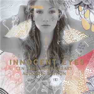 Delta Goodrem - Innocent Eyes Ten Year Anniversary Acoustic Edition