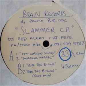 DJ Red Alert & Pepsi - Slammer EP