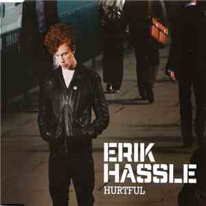 Erik Hassle - Hurtful