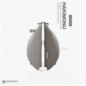 Hakimonu - Cadences & Framework Techno Sketches - White