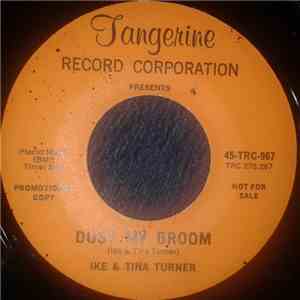 Ike & Tina Turner - Dust My Broom / I'm Hooked