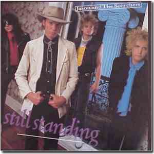 Jason And The Scorchers - Still Standing