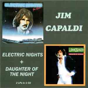 Jim Capaldi - Electric Nights + Daughter Of The Night