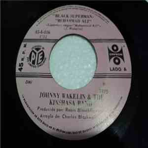 Johnny Wakelin & The Kinshasa Band - Superman Negro = Black Superman (Muham ...