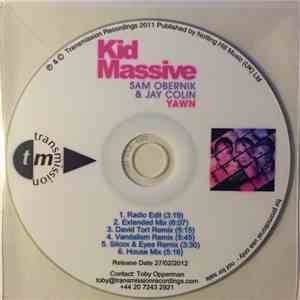 Kid Massive, Sam Obernik & Jay Colin - Yawn