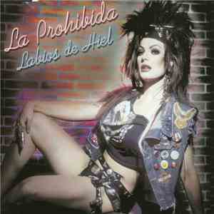 La Prohibida - Labios De Hiel