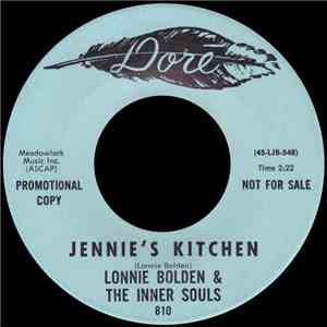 Lonnie Bolden & The Inner Souls - Jennie's Kitchen