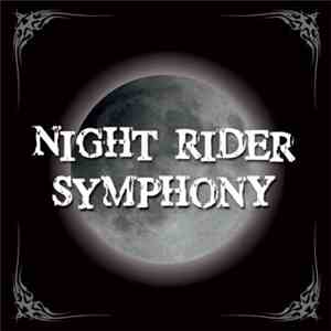 Night Rider Symphony - Night Rider Symphony
