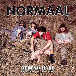 Normaal - Oerend Hard - De Bokse Vol 1974-1984