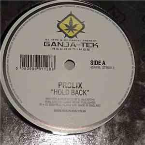 Prolix / Prolix, Maldini & Vegas  - Hold Back / Hall Of Mirrors
