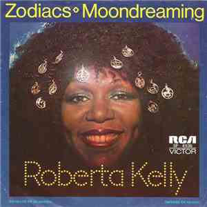 Roberta Kelly - Zodiacs