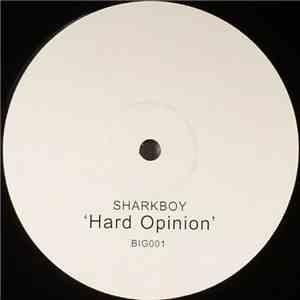 Sharkboy - Hard Opinion