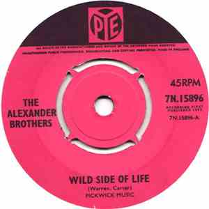 The Alexander Brothers - Wild Side Of Life