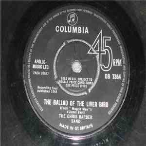 The Chris Barber Band - The Ballad Of The Liver Bird