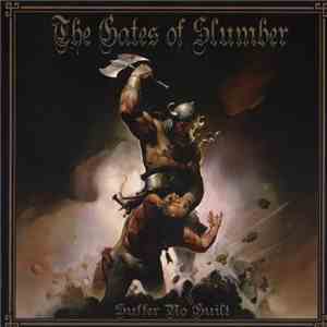 The Gates Of Slumber - Suffer No Guilt