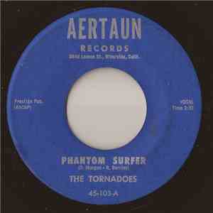 The Tornadoes - Phantom Surfer