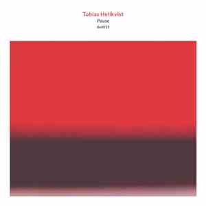 Tobias Hellkvist - Pause