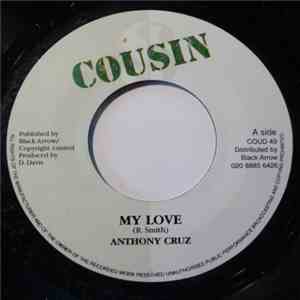 Anthony Cruz - My Love