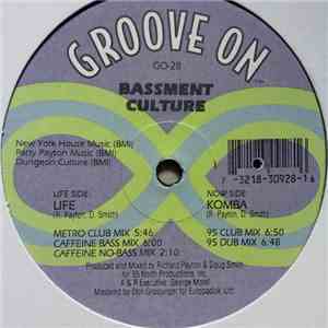 Bassment Culture - Life / Komba