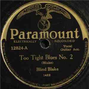 Blind Blake - Too Tight Blues No. 2 / Georgia Bound