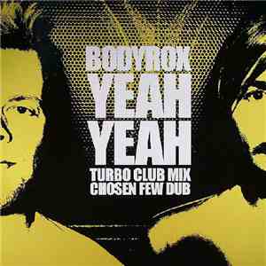 Bodyrox - Yeah Yeah