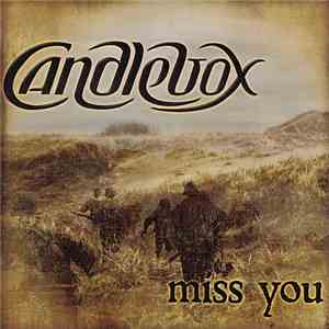 Candlebox - Miss You