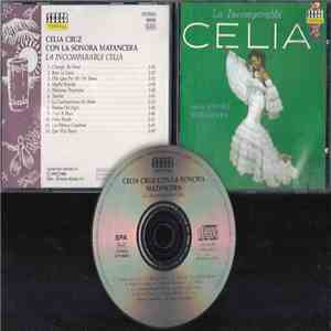 Celia Cruz Con La Sonora Matancera - La Incomparable Celia